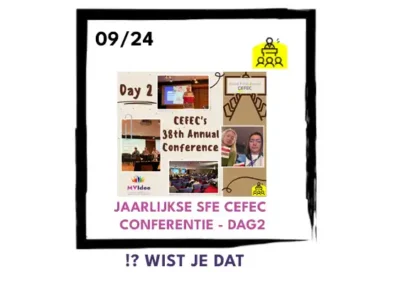 MVIdee neemt deel aan een 2e dag vol inspiratie tijdens de 38e jaarlijkse SFE CEFEC-conferentie!